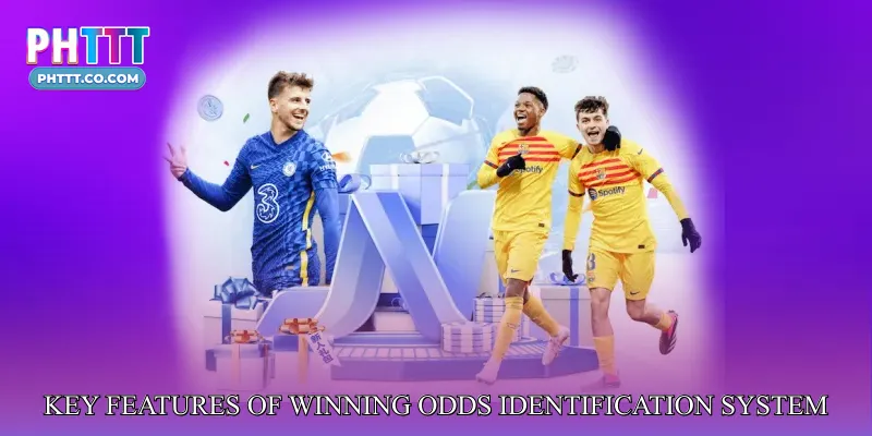 Key Features of Winning Odds Identification System