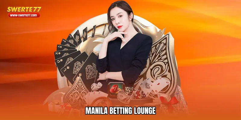 Manila betting lounge